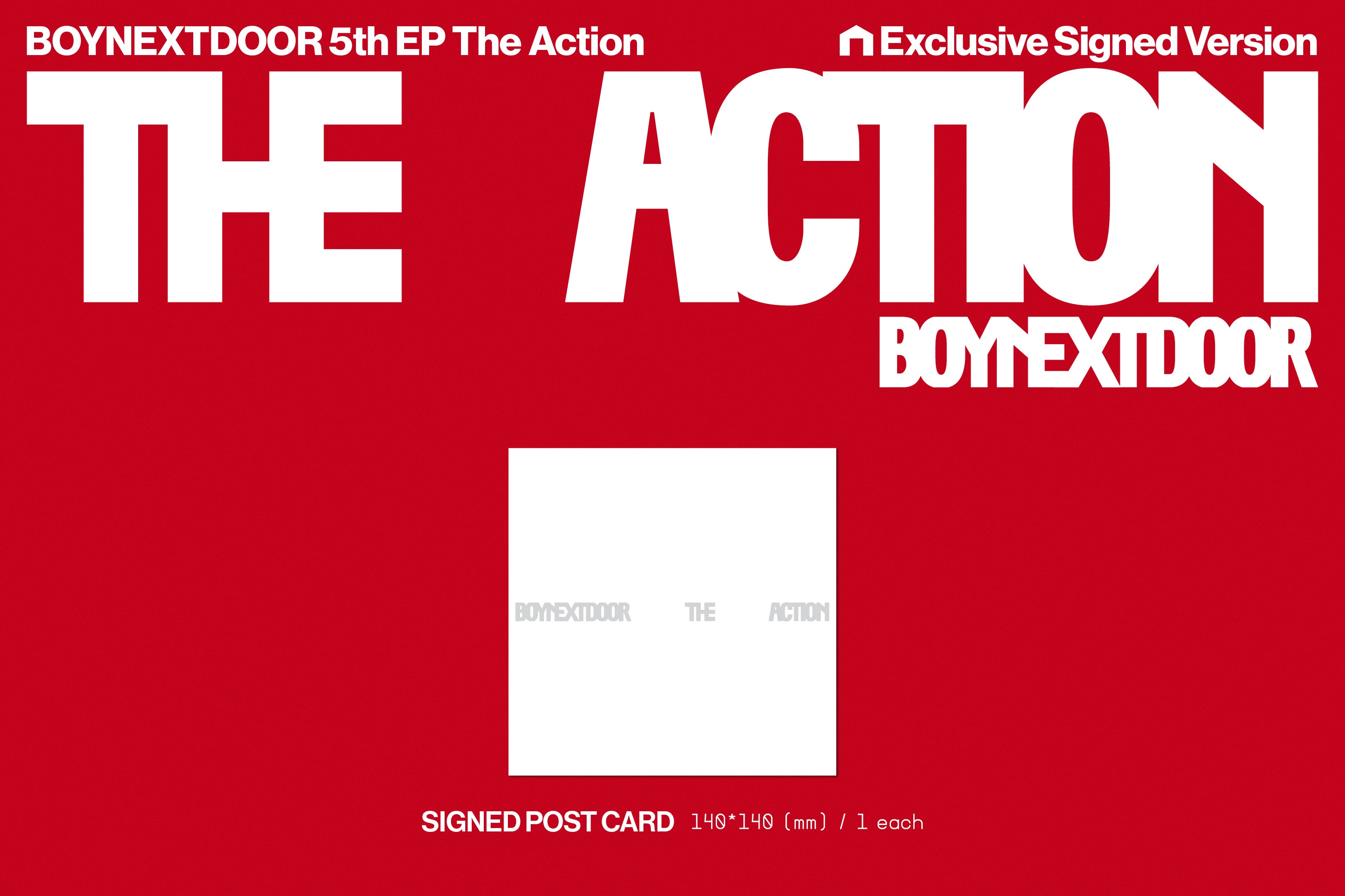 The Action (Loading ver.) (SIGNED) - BOYNEXTDOOR OFFICIAL STORE