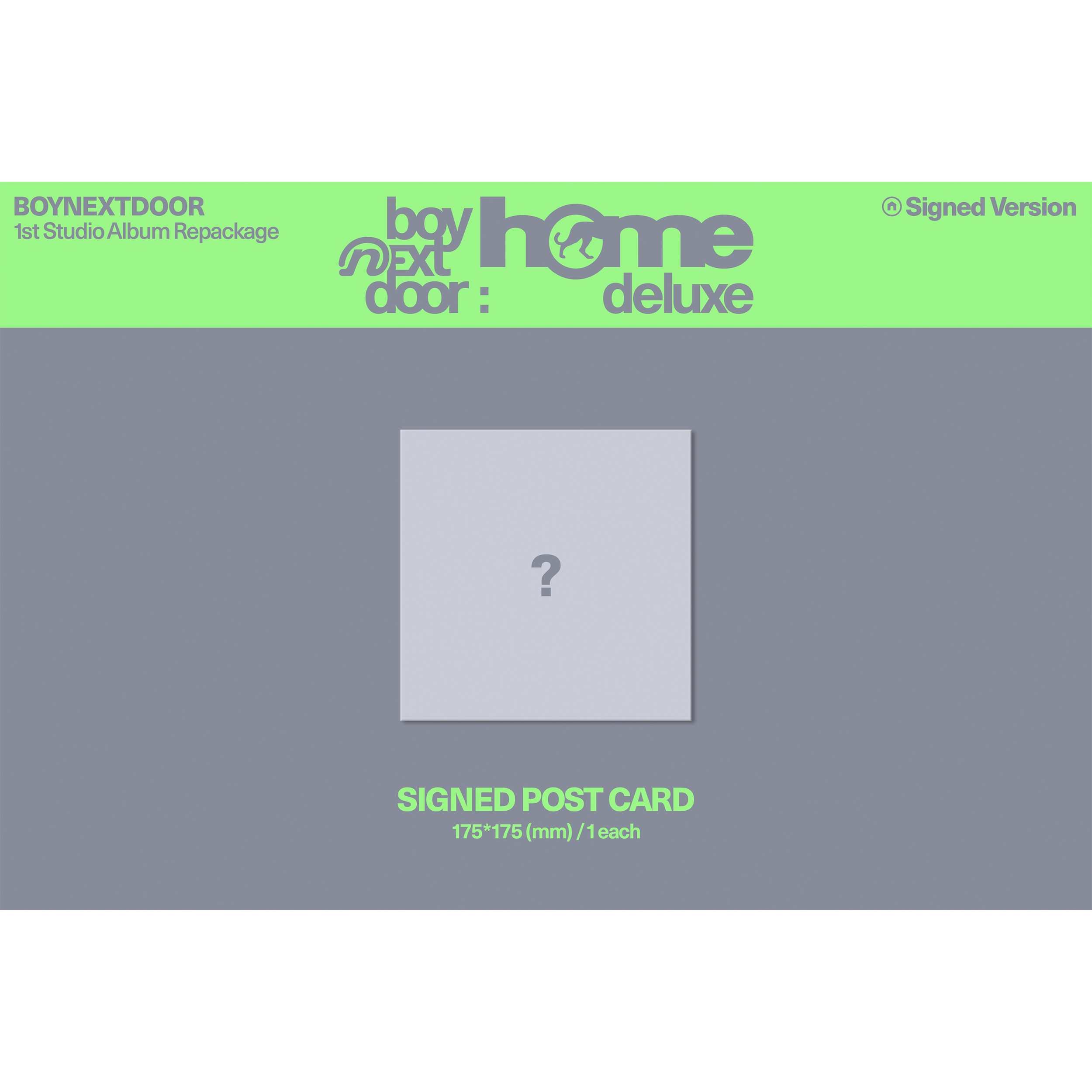 HOME: DELUXE (OVERDRIVE ver.) (SIGNED) Signed Post Card